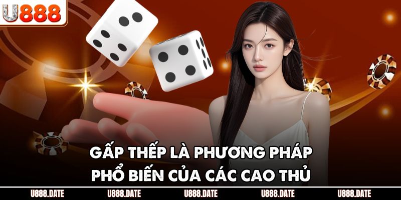 Tài Xỉu Trực Tuyến | Hướng Dẫn Cách Chơi & Mẹo Cược Hiệu Quả 4 Gấp thếp là phương pháp phổ biến của các cao thủ